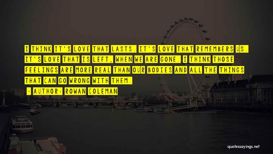 Rowan Coleman Quotes 571707