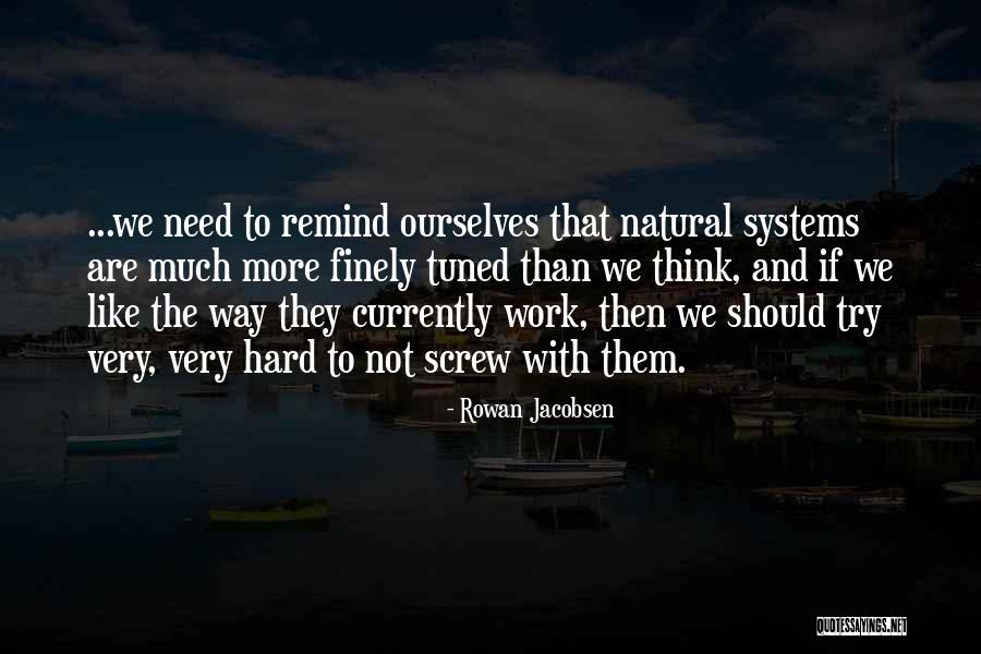 Rowan Jacobsen Quotes 1124259