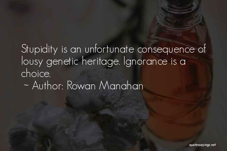 Rowan Manahan Quotes 1677299