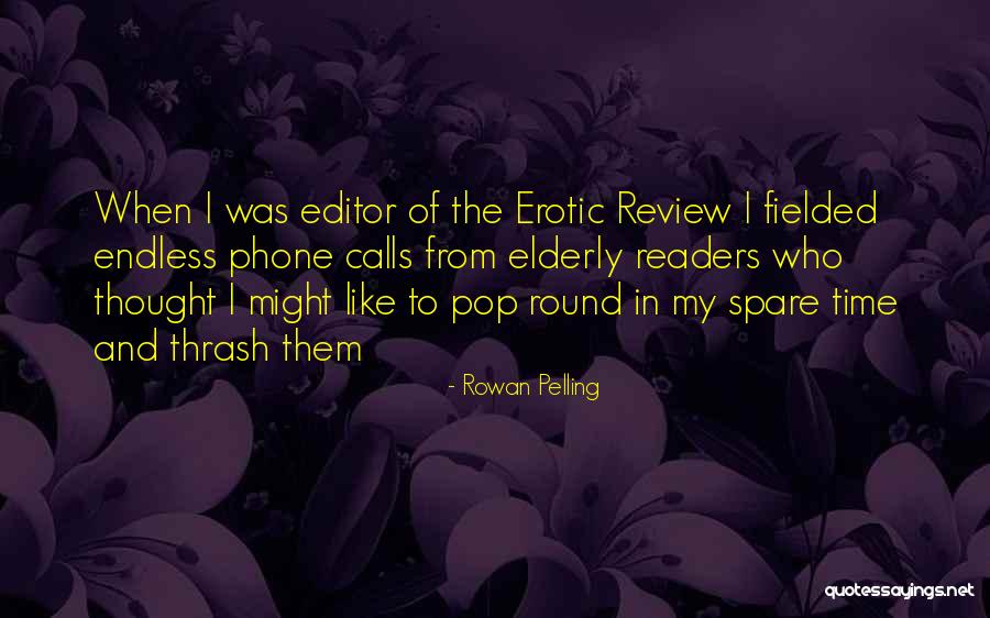 Rowan Pelling Quotes 1795206 Rowan Pelling Quotes 1795206