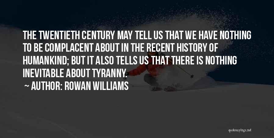 Rowan Williams Quotes 1246936