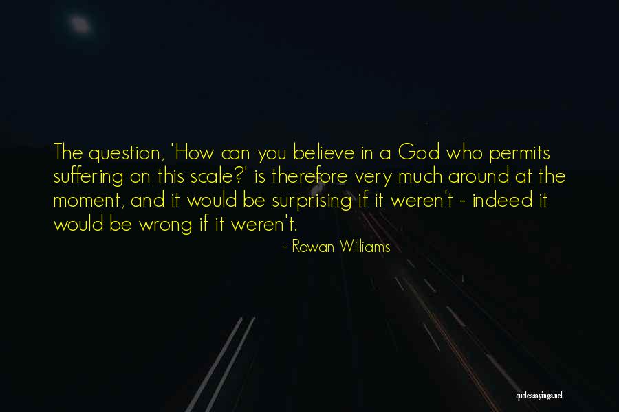 Rowan Williams Quotes 1747773