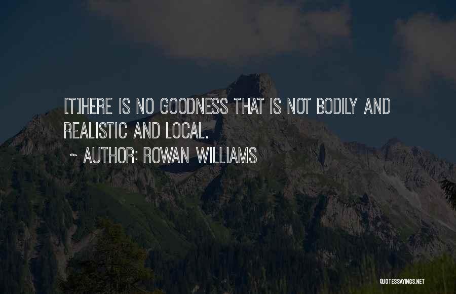 Rowan Williams Quotes 176068