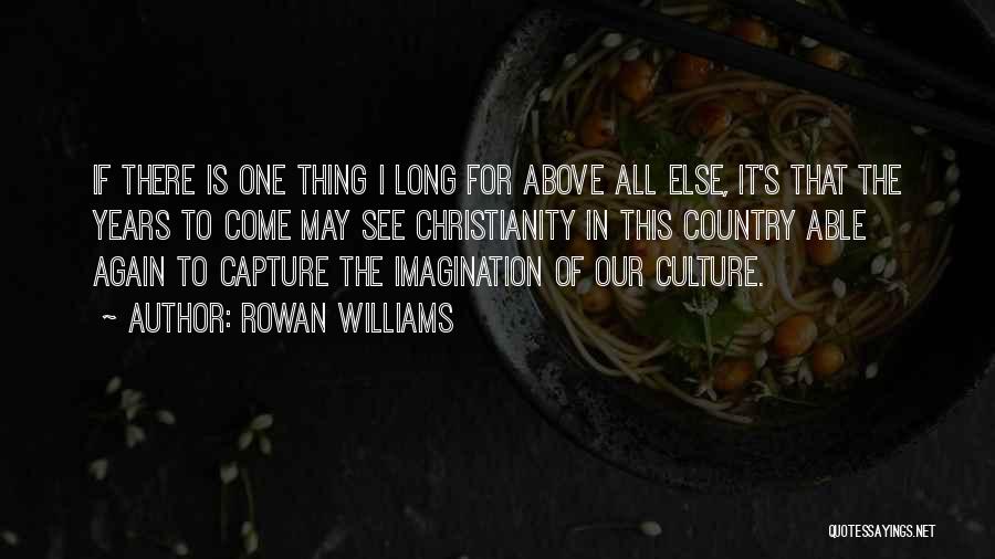 Rowan Williams Quotes 1862082