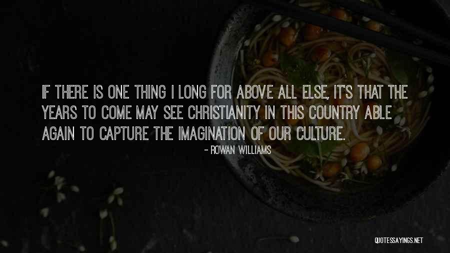 Rowan Williams Quotes 1862082