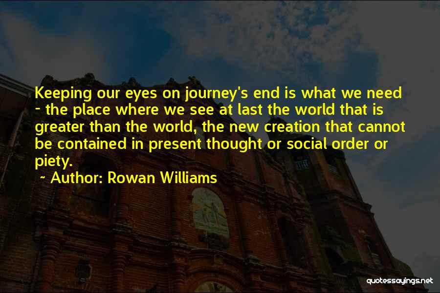 Rowan Williams Quotes 2089873