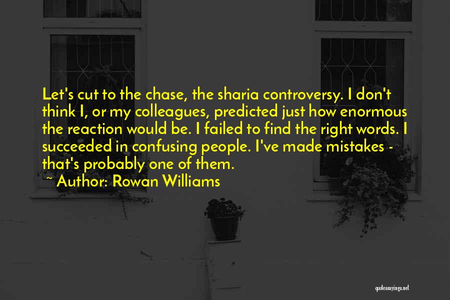 Rowan Williams Quotes 248327