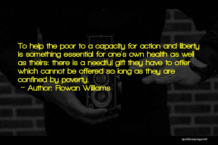 Rowan Williams Quotes 534091