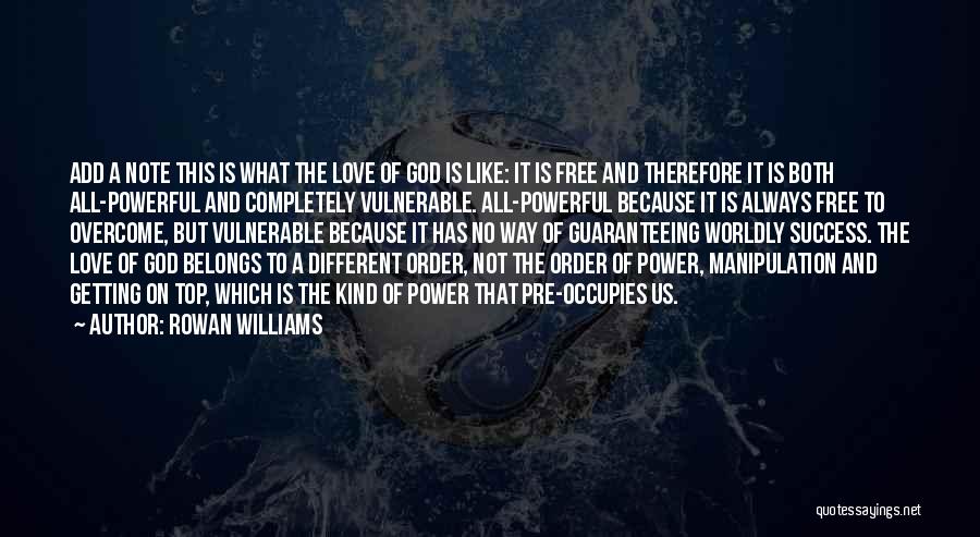 Rowan Williams Quotes 550526