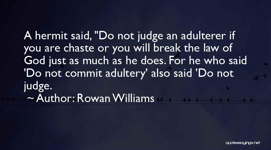 Rowan Williams Quotes 696616