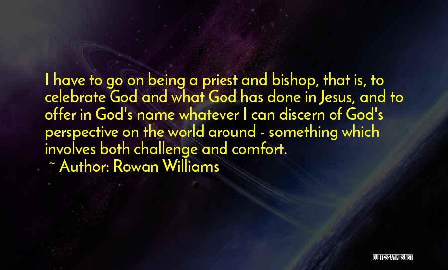 Rowan Williams Quotes 756637