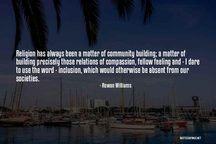 Rowan Williams Quotes 813498