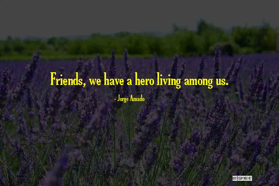 Rowatanal Cream Quotes By Jorge Amado Rowatanal Cream Quotes By Jorge Amado