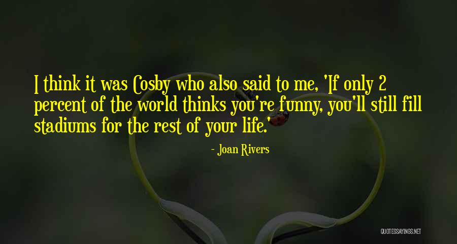 Rowdie Quotes By Joan Rivers Rowdie Quotes By Joan Rivers