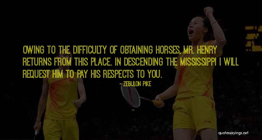 Rowdie Quotes By Zebulon Pike Rowdie Quotes By Zebulon Pike