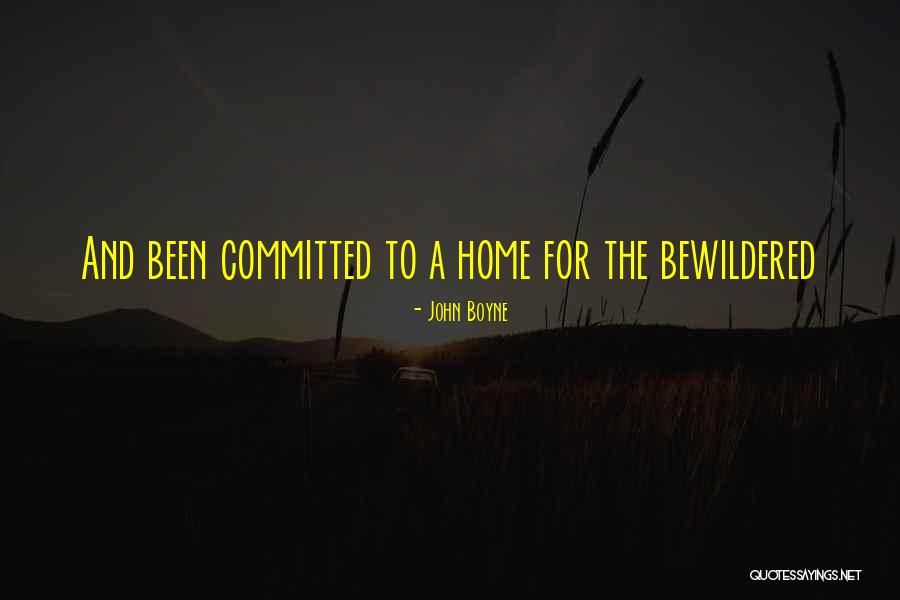Rowdy Rebel Quotes By John Boyne