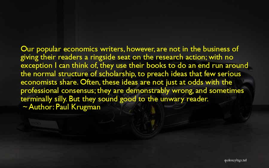 Rowed Him Softer Quotes By Paul Krugman