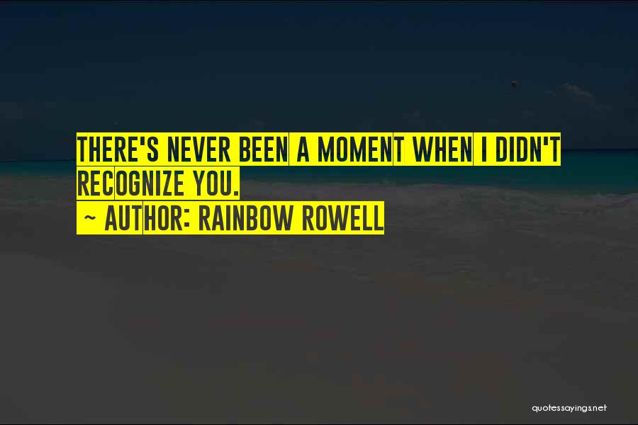 Rowell Quotes By Rainbow Rowell