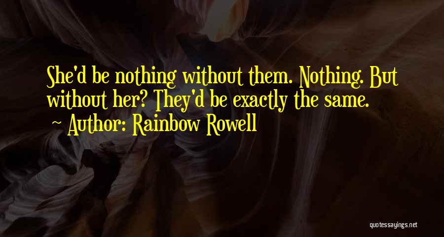 Rowell Quotes By Rainbow Rowell