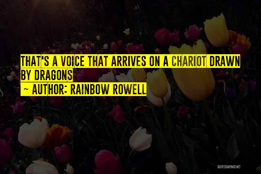 Rowell Quotes By Rainbow Rowell