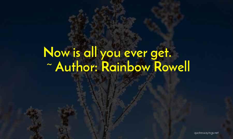 Rowell Quotes By Rainbow Rowell