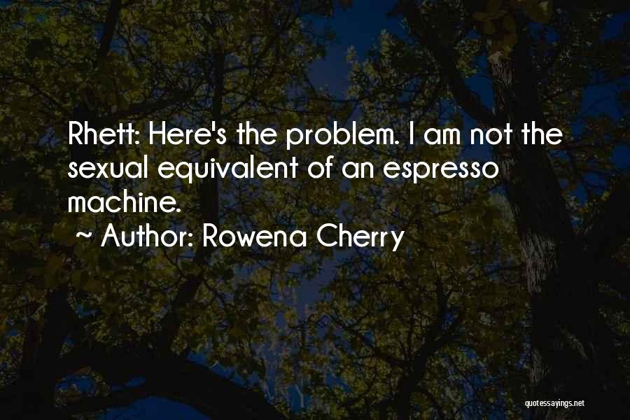 Rowena Cherry Quotes 1230615