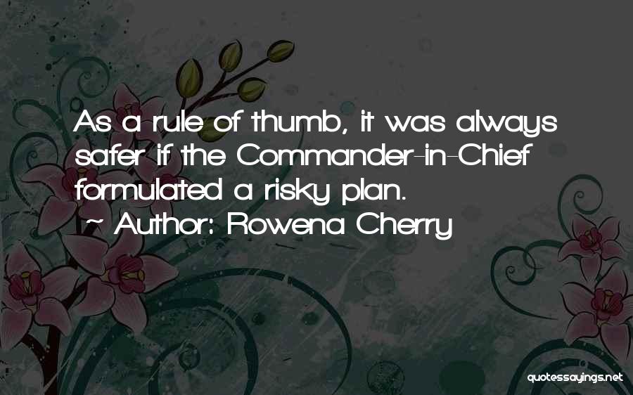 Rowena Cherry Quotes 985025