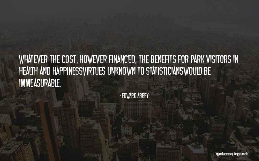 Rowetta Happy Quotes By Edward Abbey Rowetta Happy Quotes By Edward Abbey