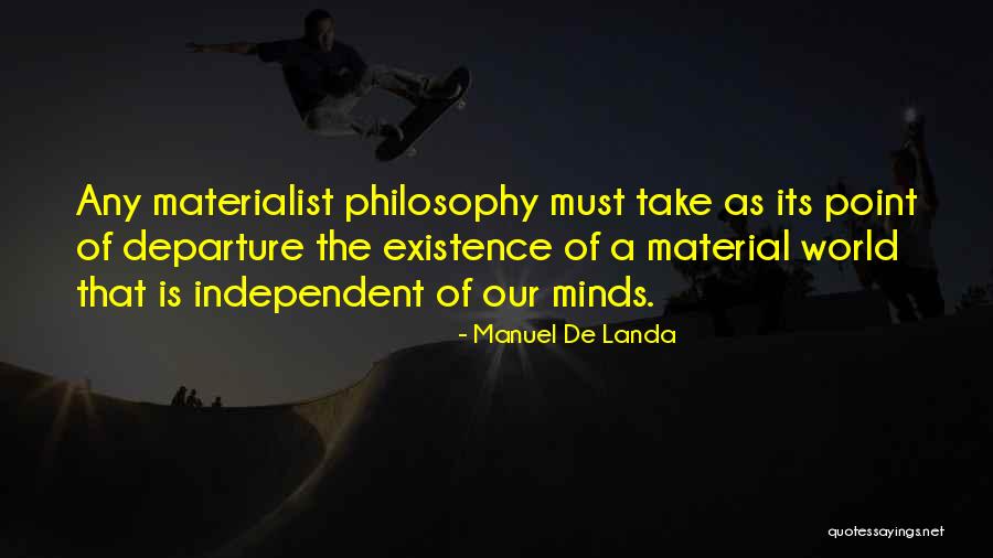 Rowhedge Road Quotes By Manuel De Landa Rowhedge Road Quotes By Manuel De Landa