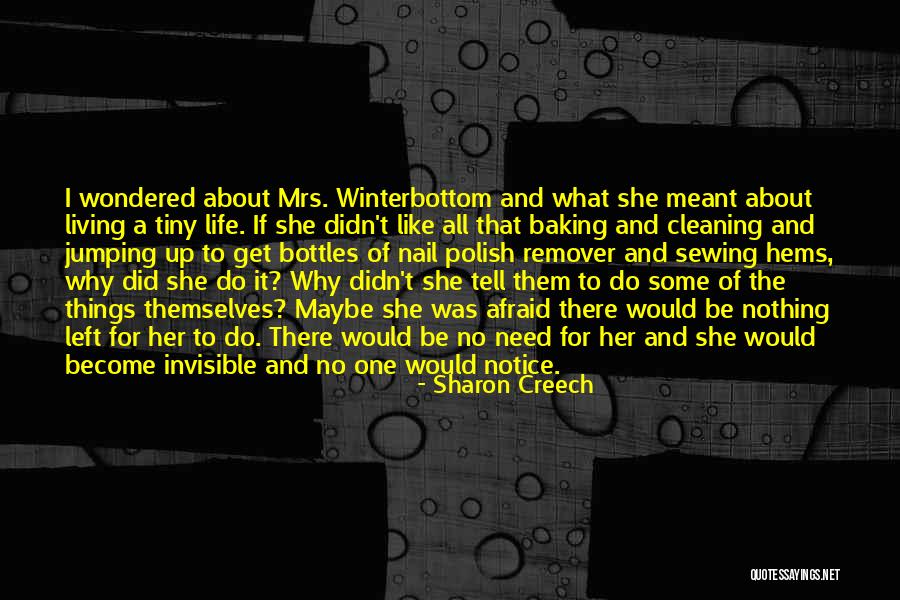 Rowhedge Surgery Quotes By Sharon Creech Rowhedge Surgery Quotes By Sharon Creech