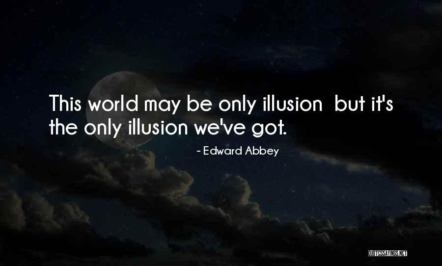 Rowinski And Associates Quotes By Edward Abbey Rowinski And Associates Quotes By Edward Abbey