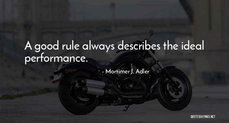 Rowlatt Bills Quotes By Mortimer J. Adler
