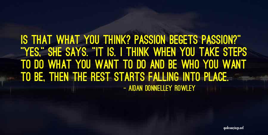 Rowley Quotes By Aidan Donnelley Rowley