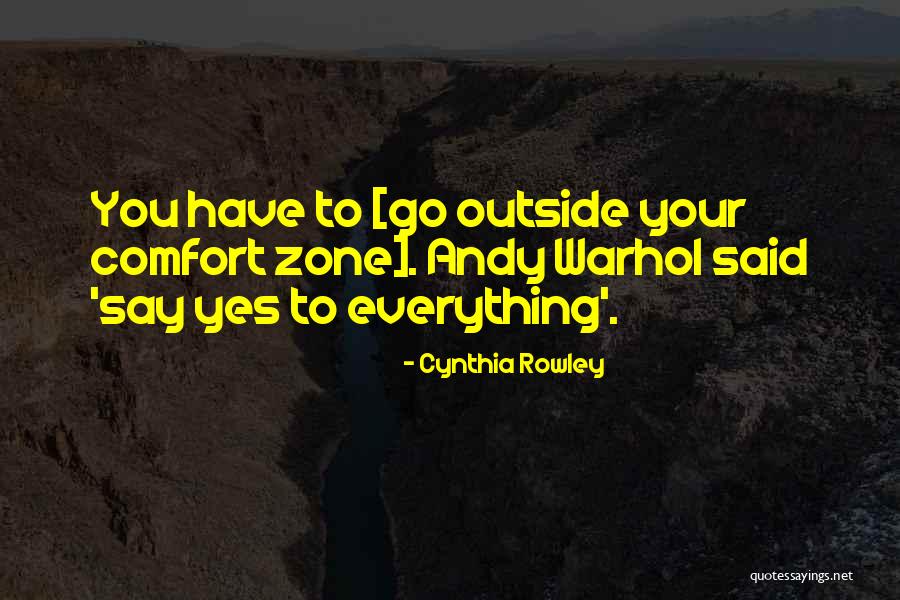 Rowley Quotes By Cynthia Rowley