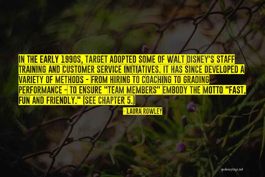 Rowley Quotes By Laura Rowley