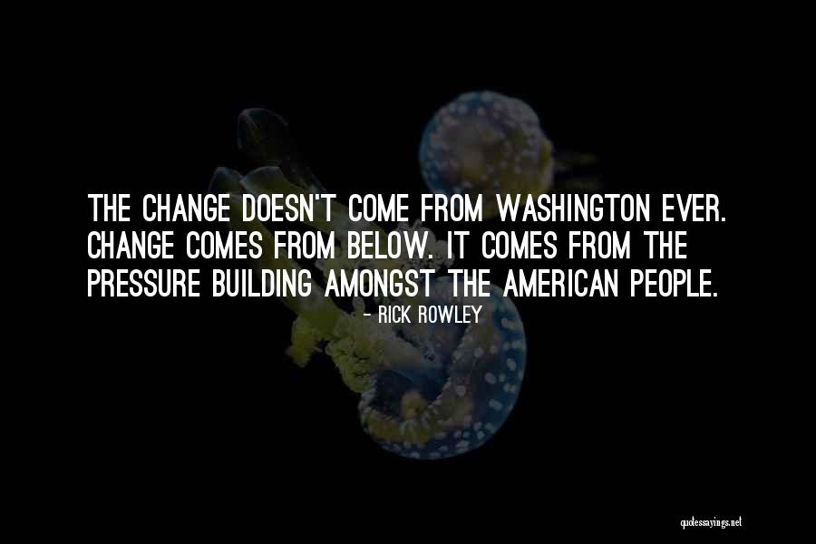 Rowley Quotes By Rick Rowley Rowley Quotes By Rick Rowley