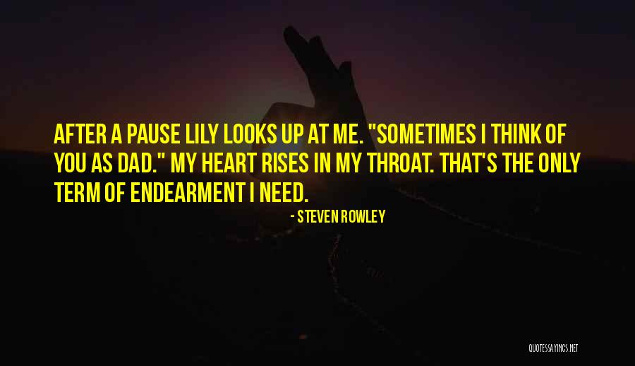 Rowley Quotes By Steven Rowley