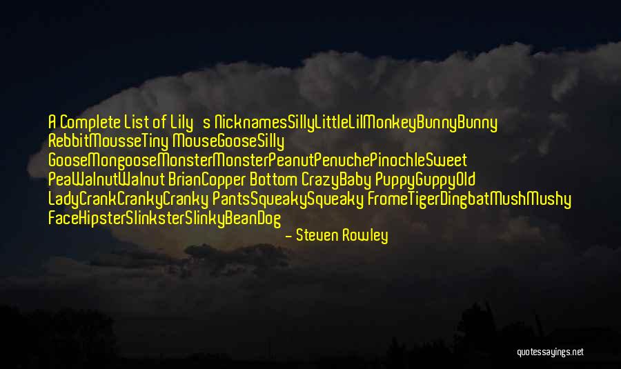 Rowley Quotes By Steven Rowley Rowley Quotes By Steven Rowley