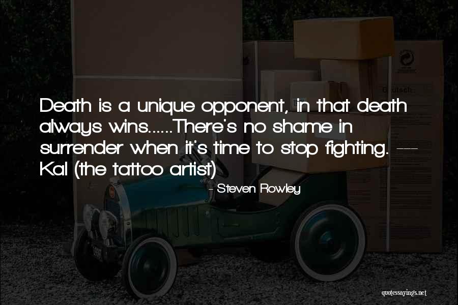 Rowley Quotes By Steven Rowley