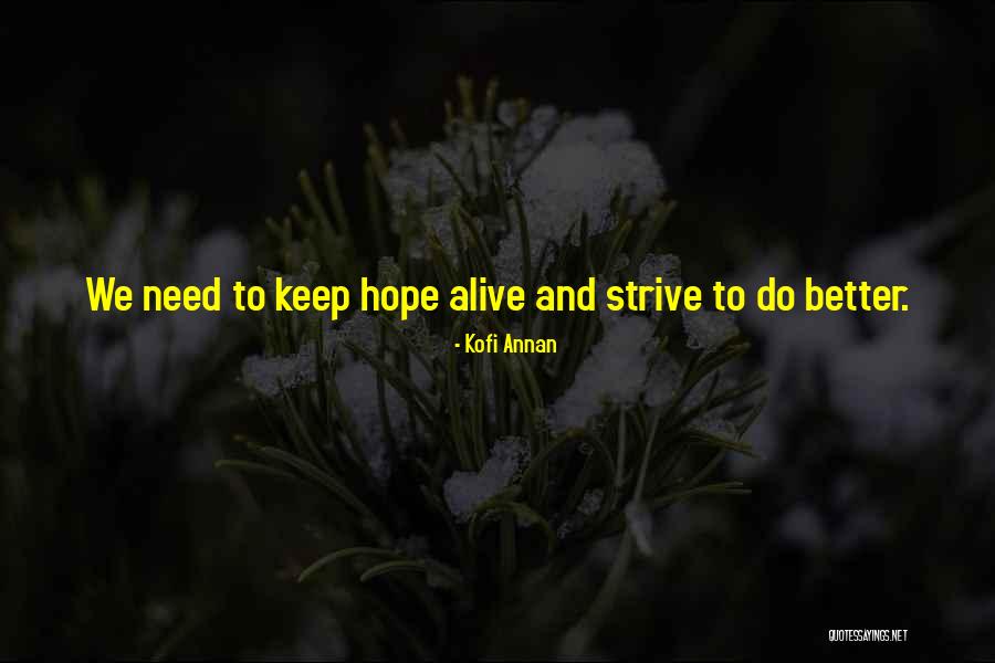 Rowlinson Swiss Quotes By Kofi Annan Rowlinson Swiss Quotes By Kofi Annan
