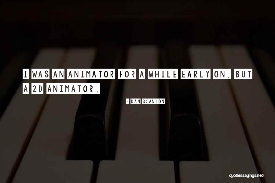 Rowntree Fruit Quotes By Dan Scanlon Rowntree Fruit Quotes By Dan Scanlon
