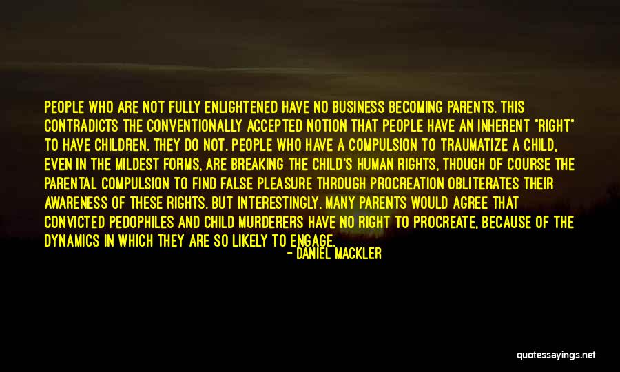 Rowsby Wolf Quotes By Daniel Mackler Rowsby Wolf Quotes By Daniel Mackler