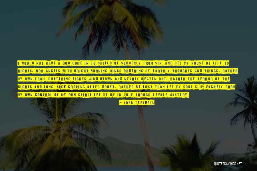 Rowsby Wolf Quotes By Sara Teasdale Rowsby Wolf Quotes By Sara Teasdale