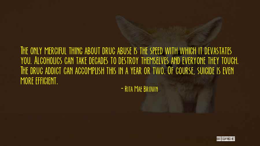Rowson Funeral Home Quotes By Rita Mae Brown Rowson Funeral Home Quotes By Rita Mae Brown