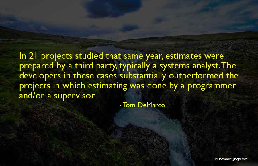 Roxana Defoe Quotes By Tom DeMarco Roxana Defoe Quotes By Tom DeMarco
