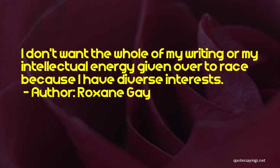 Roxane Gay Quotes 127681