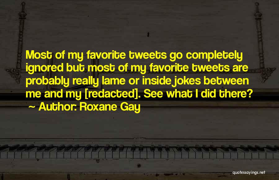 Roxane Gay Quotes 1369105