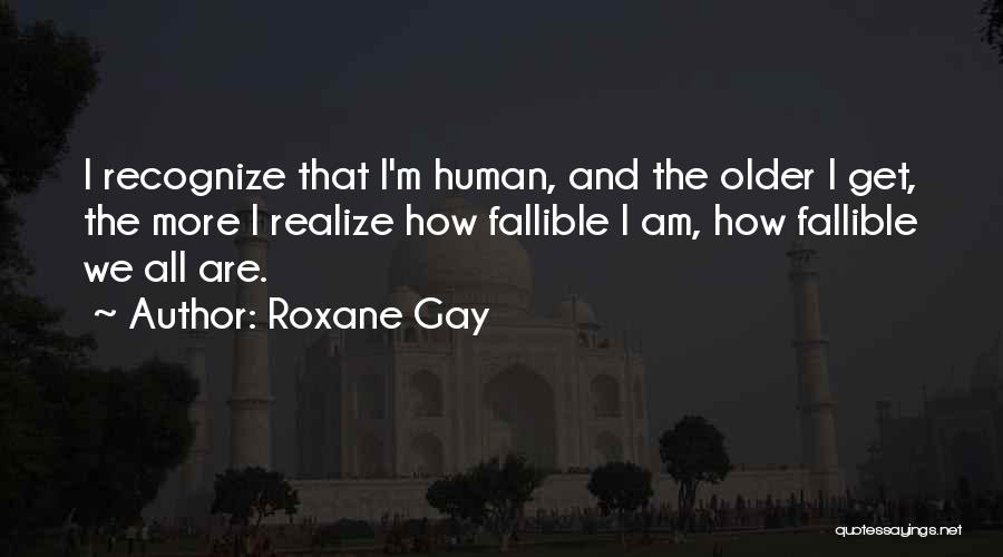 Roxane Gay Quotes 138300