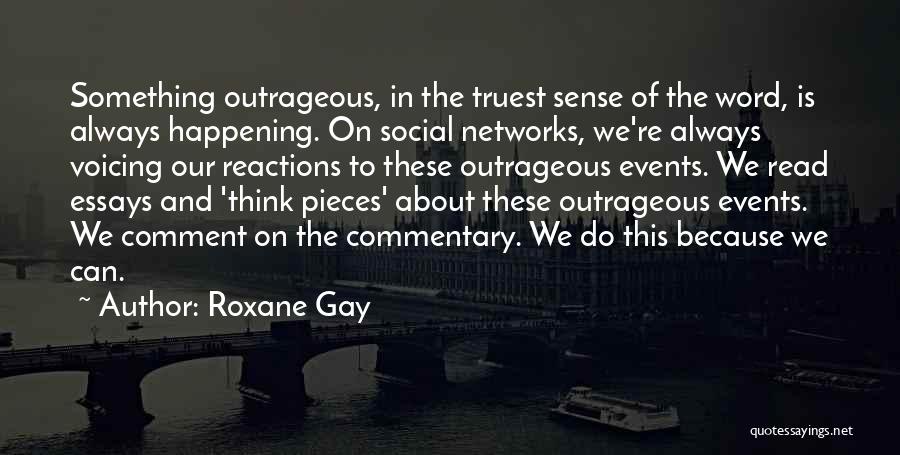 Roxane Gay Quotes 1739050