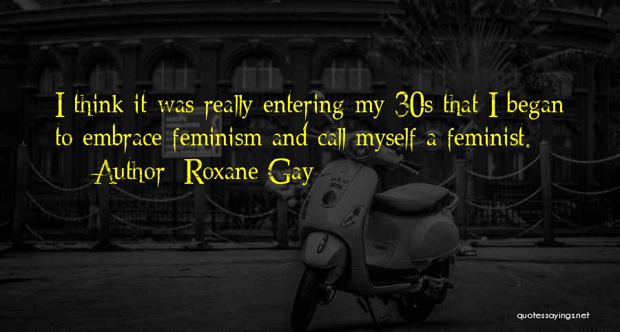 Roxane Gay Quotes 1844221